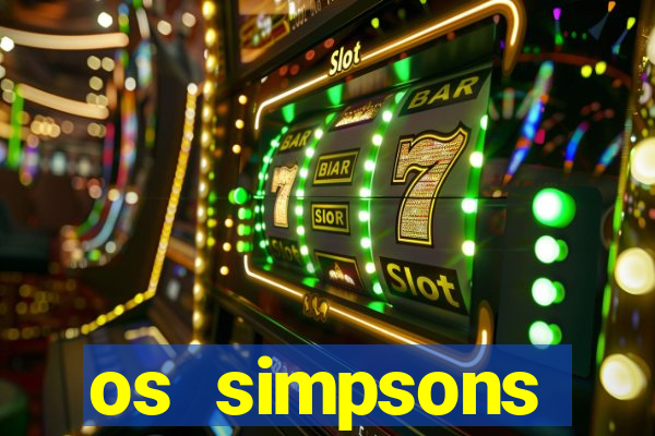 os simpsons assistir online